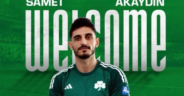 Samet Akaydın Panathinaikos’ta!