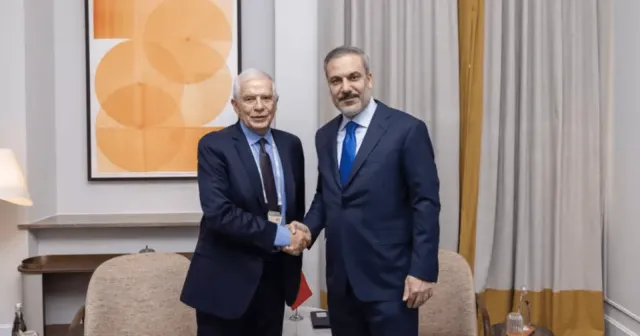 Dışişleri Bakanı Fidan, AB Yüksek Temsilcisi Borrell ile görüştü