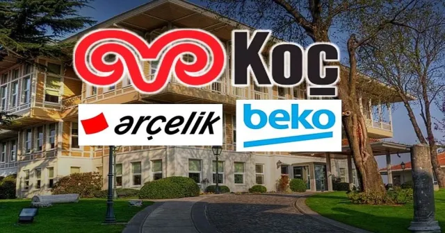 Koç Grubu'ndan Arçelik ve Beko kararı