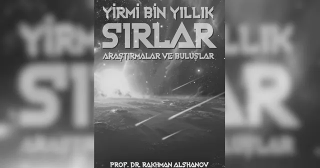 Yirmi bin yıllık sırlar