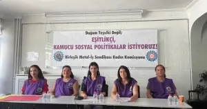 Birleşik Metal-İş: "Eşitlikçi kamucu sosyal politikalar istiyoruz"