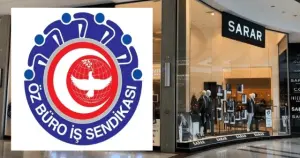 Öz Büro İş Sendikası üyesi işçiler, 69 Sarar mağazasında yarın greve başlıyor
