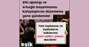 EŞİK Platformu'ndan etki ajanlığı düzenlemesine tepki