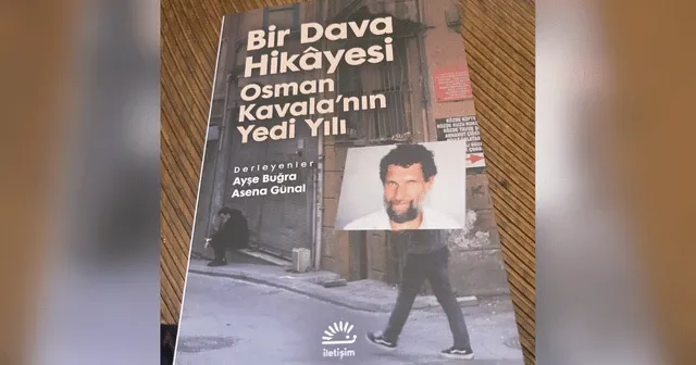 Bir dava hikâyesi; Osman Kavala’nın yedi yılı