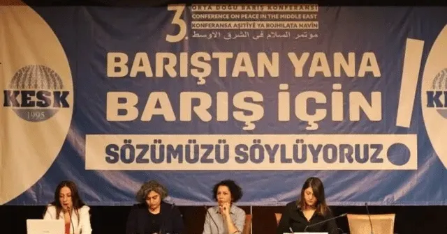 KESK’in Ortadoğu Konferansı, barış sendikacılığı