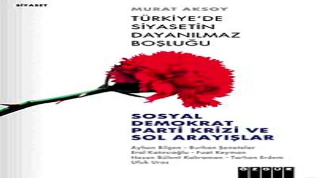 Siyaseti sola çekmek ya da değişen Türkiye’yi okumak