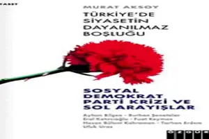 Siyaseti sola çekmek ya da değişen Türkiye’yi okumak