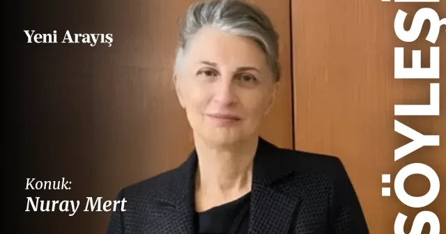 Nuray Mert: “DEM Partililerin CHP eleştirisini son derece hakkaniyetsiz buluyorum”